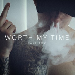 Worth My Time