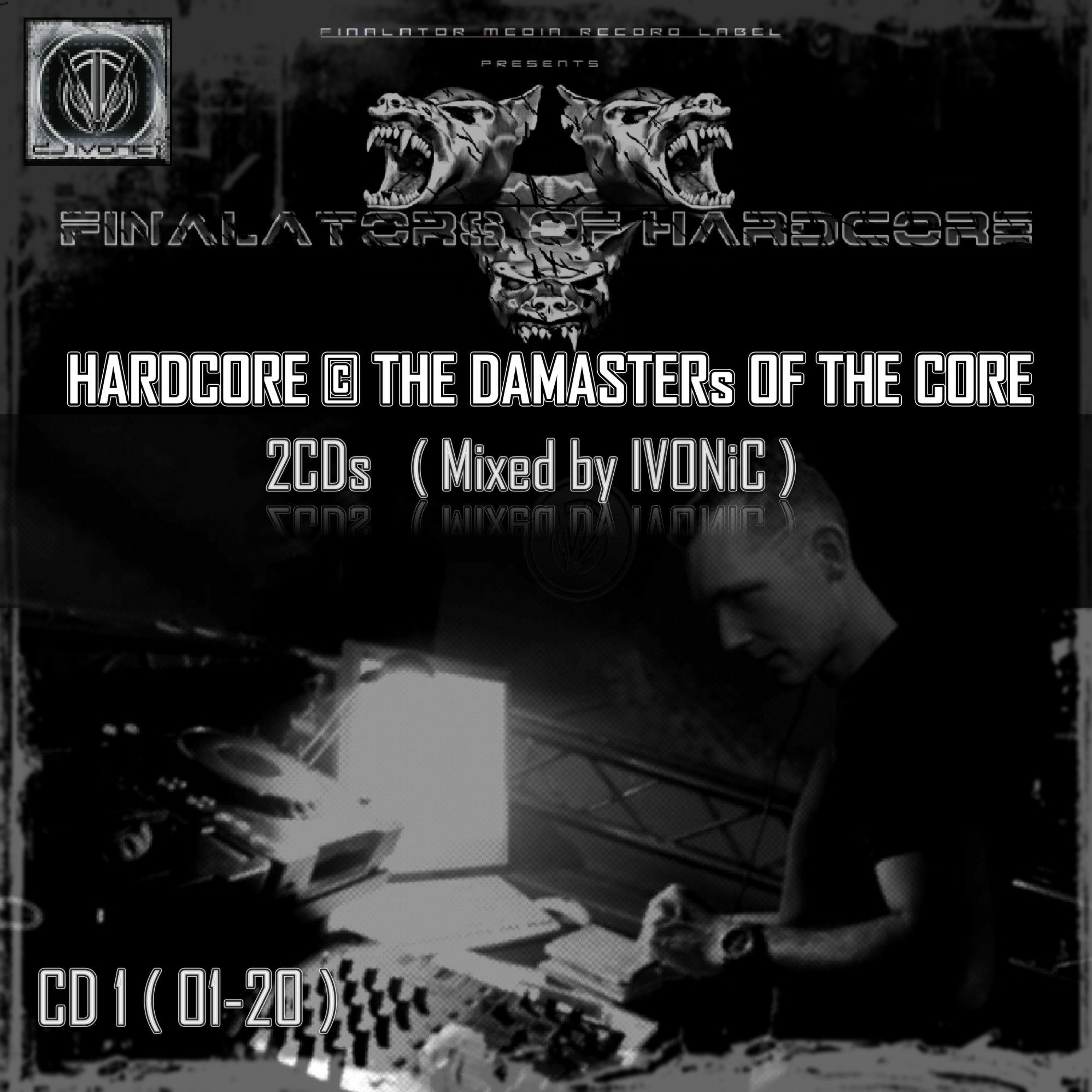 IVONiC presents THE FiNΛLΛTORs OF HΛRDCORE™