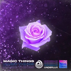 Magic Things
