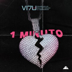 "1 MINUTO 💔" featuring RealVettorazzi prod. by @beatsbyvi7u x @cashrunnxr