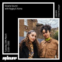 Sicaria Sound with Rygby & Koma  - 19th March 2019