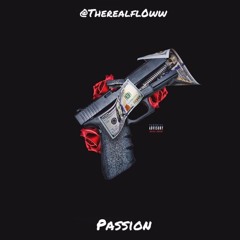Passion & @TherealFl0ww - Endless (Prod. by PrinceTheProducer & Cashmere)