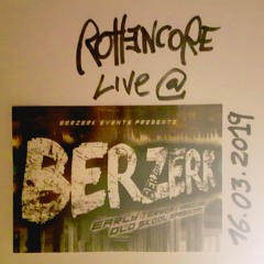 Rottencore LIVE @ Berzerk - March 16, 2019 / Eindhoven - Holland.