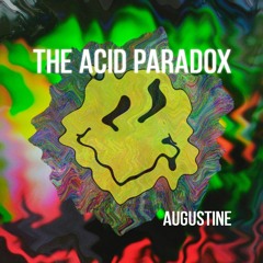 The Acid Paradox (Original Mix) - Free Download