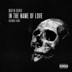 Martin Garrix - In The Name Of Love (RageMode Remix)