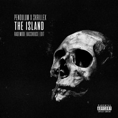 Pendulum - The Island (Skrillex Remix) (RageMode BassHouse Edit)