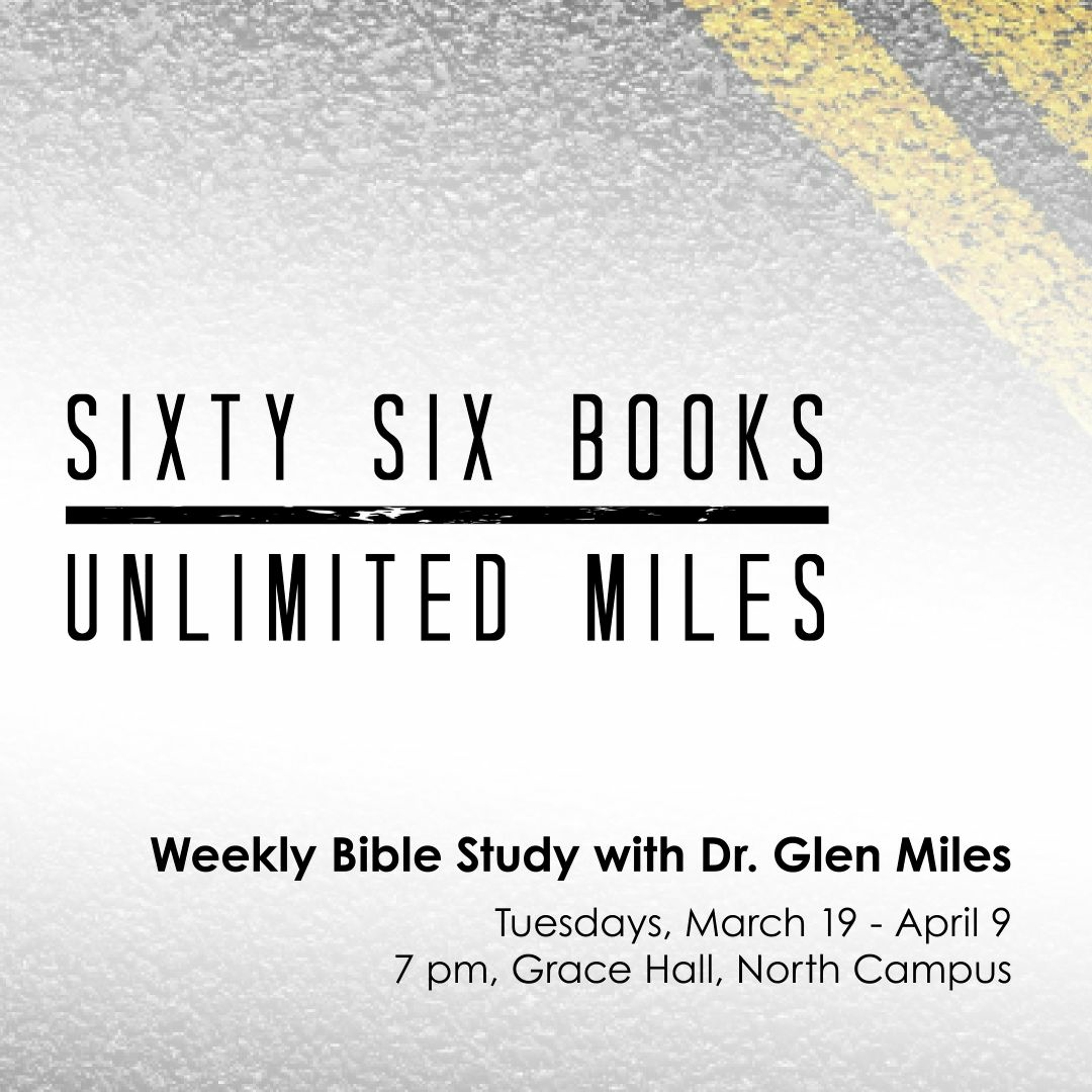 Spring 2019 Bible Study RT66 Sixty Six Book Unlimited Miles " What the Bible Says About:" Part 1 episode artwork