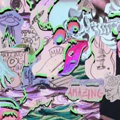 amazing feat. NONiDiED (prod. globerge)