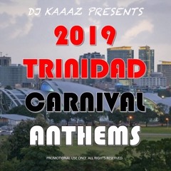 2019 Trinidad Carnival Anthems