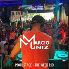 DJ Marcio Muniz @ POOL STAGE - The Week Rio #SóParaAsFortes