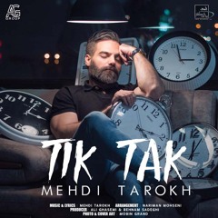 Mehdi Tarokh - Tik Tak