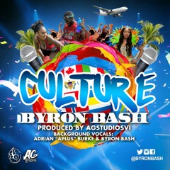 Byron Bash - Culture
