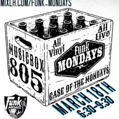 FUNKMONDAYS - Musicbox805-3-18-19