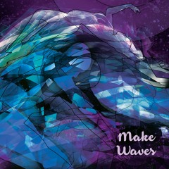 Make Waves - Chill set - Ivar & Grisecon tag team