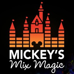 Mickey's Mix Magic Soundtrack - Disneyland