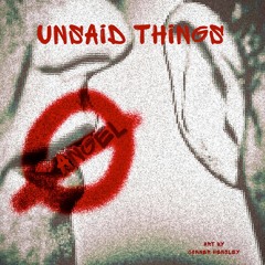 Unsaid Things
