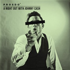 A Night Out With Johnny Cash (Original Mix) FREE DOWNLOAD