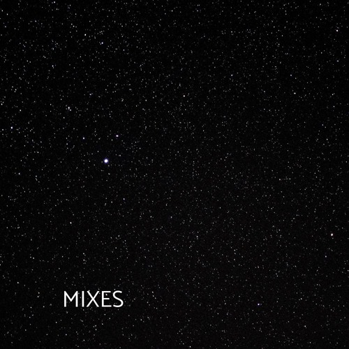 MIXES