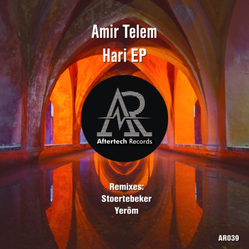 PREMIERE: Amir Telem - Hari (Original Mix) [Aftertech Records]