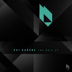 Gai Barone - The Bat (Original Mix) Sample