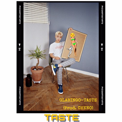 GLABINGO - TASTE (Prod. CHENO)