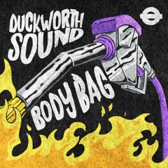 Duckworthsound - Body Bag