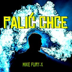 Palic Chce
