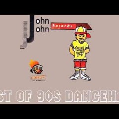 90s Dancehall Best of John John Productions Mix by Djeasy