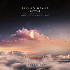 Savvas - Dream On Clouds (Death on the Balcony Remix)