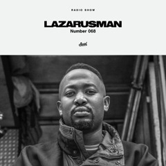 Suol Radio Show 068 - Lazarusman