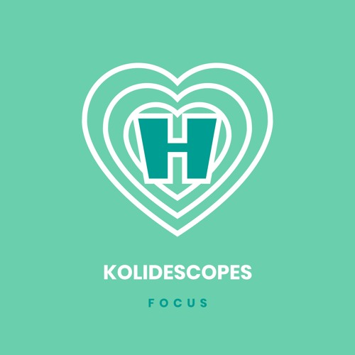 KOLIDESCOPES - Focus