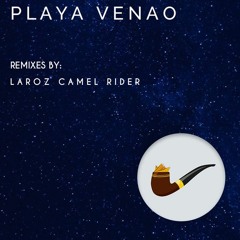 Playa Venao - Laroz Remix New Cut FREE DOWNLOAD