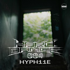 HARD DANCE 004 - hyph11e