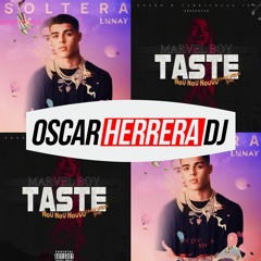 Soltera Lunay (Mashup)& Nou Nou Nou Marvel Boy Remix - Oscar Herrera