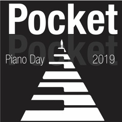 Pocket - Piano Day 2019