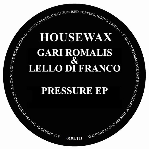 Gari Romalis & Lello Di Franco / Pressure EP Gari Romalis & Lello Di Franco / Pressure EP