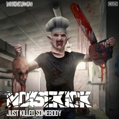 NKR040: Noisekick - Just Killed Somebody