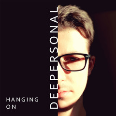 Deepersonal - Hanging On