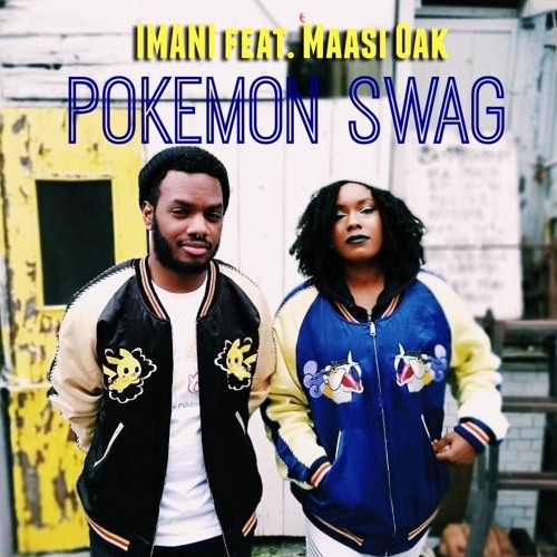 Stream Pokemon Swag by Imani J Listen online for free on SoundCloud