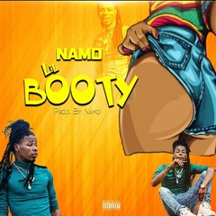 Namo - Lil Booty Prod. By Namo