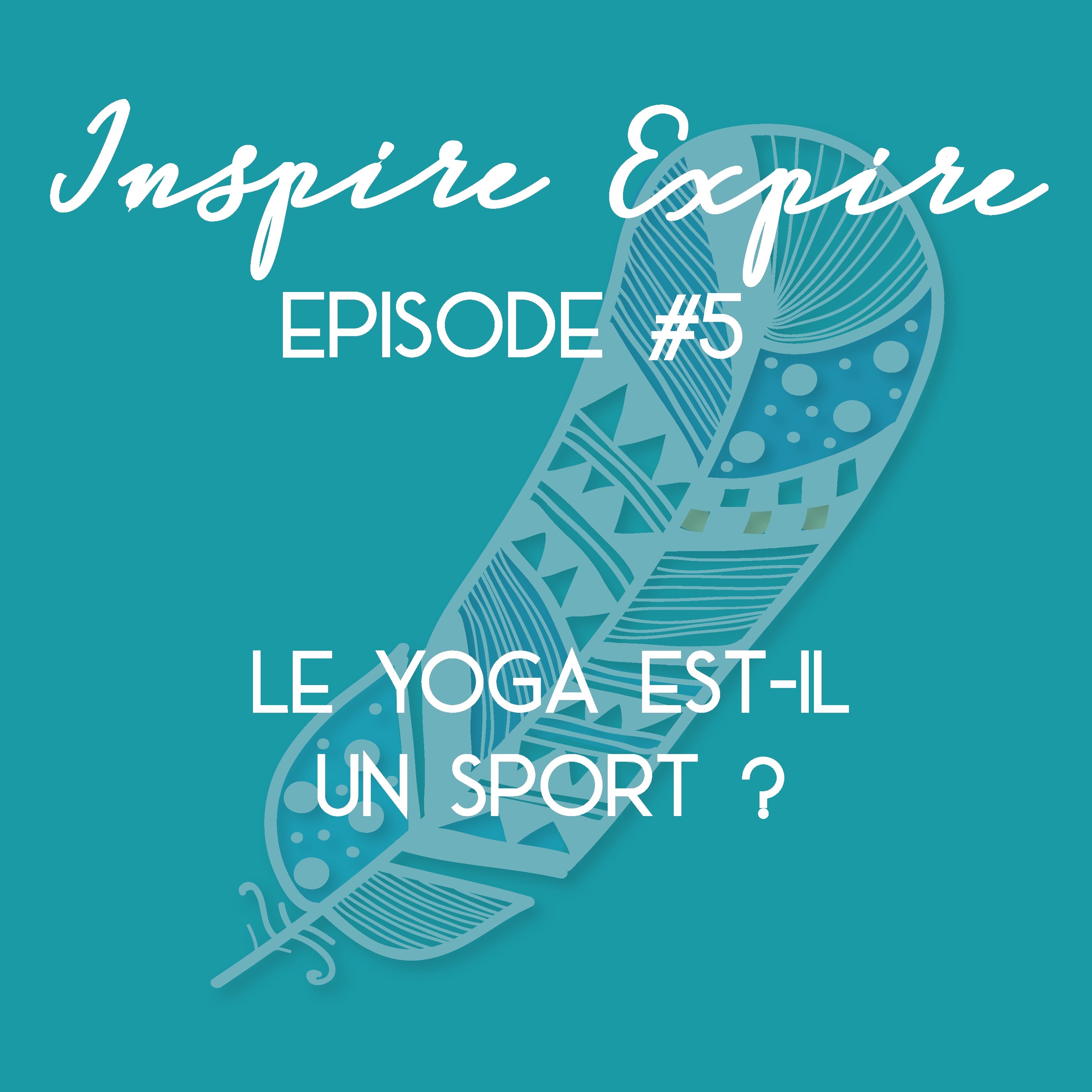 Inspire, Expire