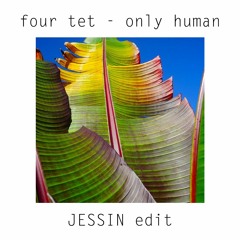 KH (UK) - Only Human (JESSIN edit)