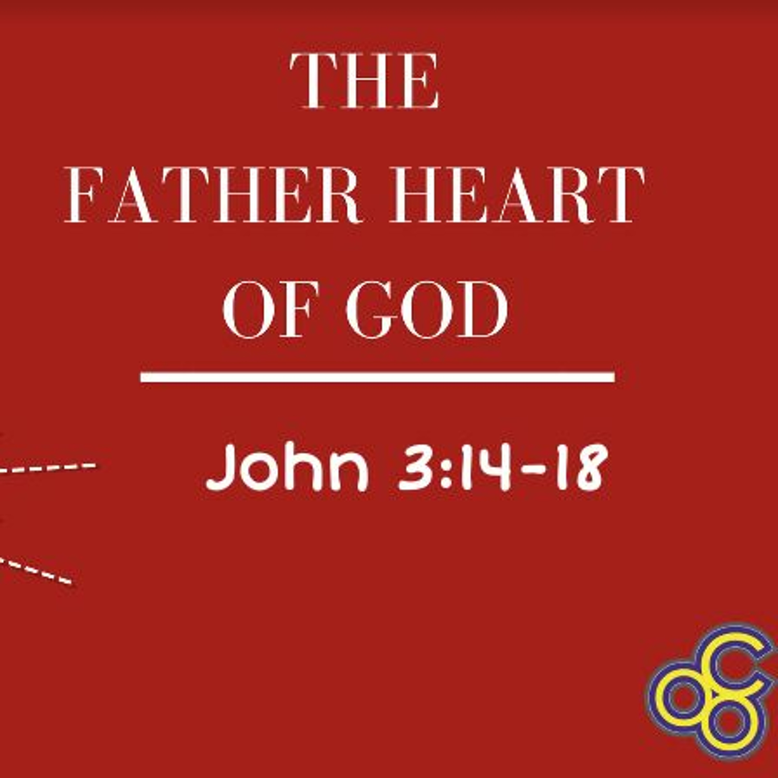The Father's Heart: John 3:16 episode artwork
