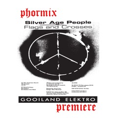 Phormix Premiere #22 Silver Age People - Sin [Gooiland Elektro]