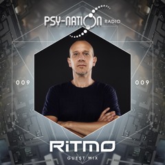 Ritmo - Psy-Nation Radio 009 exclusive mix