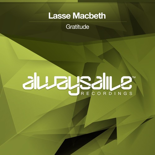 Lasse Macbeth - Gratitude [OUT NOW]