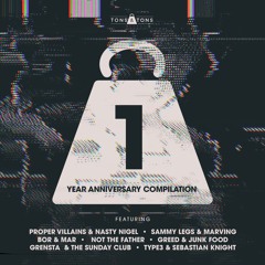 Tons & Tons 1 Year Anniversary Compilation