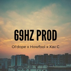 Chillwave - Howfool (69Hz Prod)