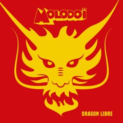 Molodoï - Dragon Libre