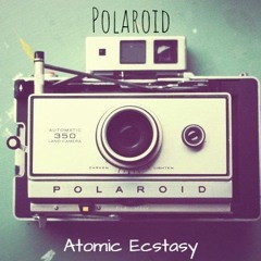 Atomic Ecstasy - Polaroid